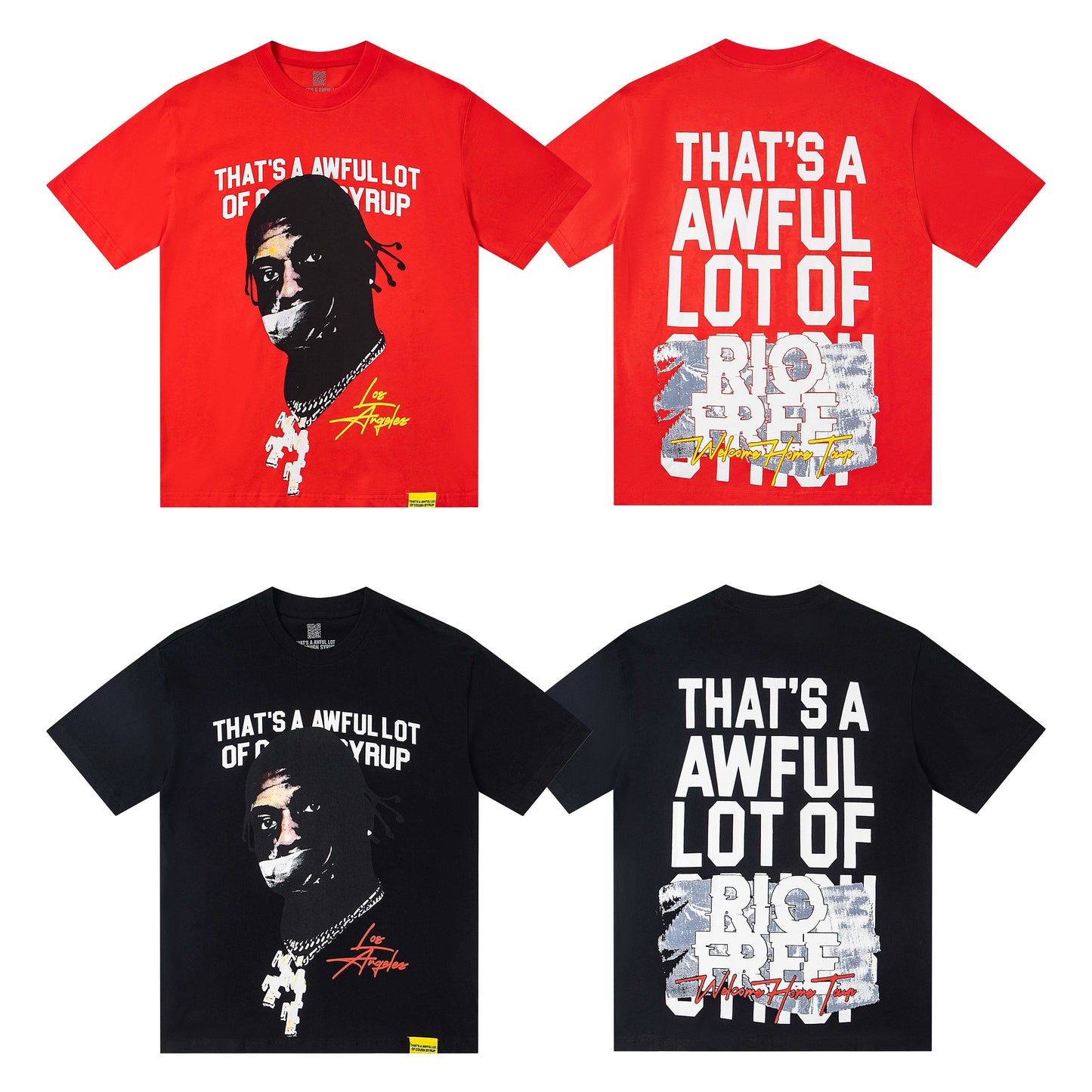 THAT’S A AWFUL LOT OF COUGH SYRUP Big Free Honor Graphic T-Shirt