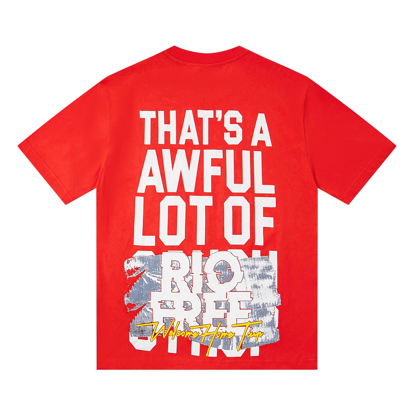 THAT’S A AWFUL LOT OF COUGH SYRUP Big Free Honor Graphic T-Shirt