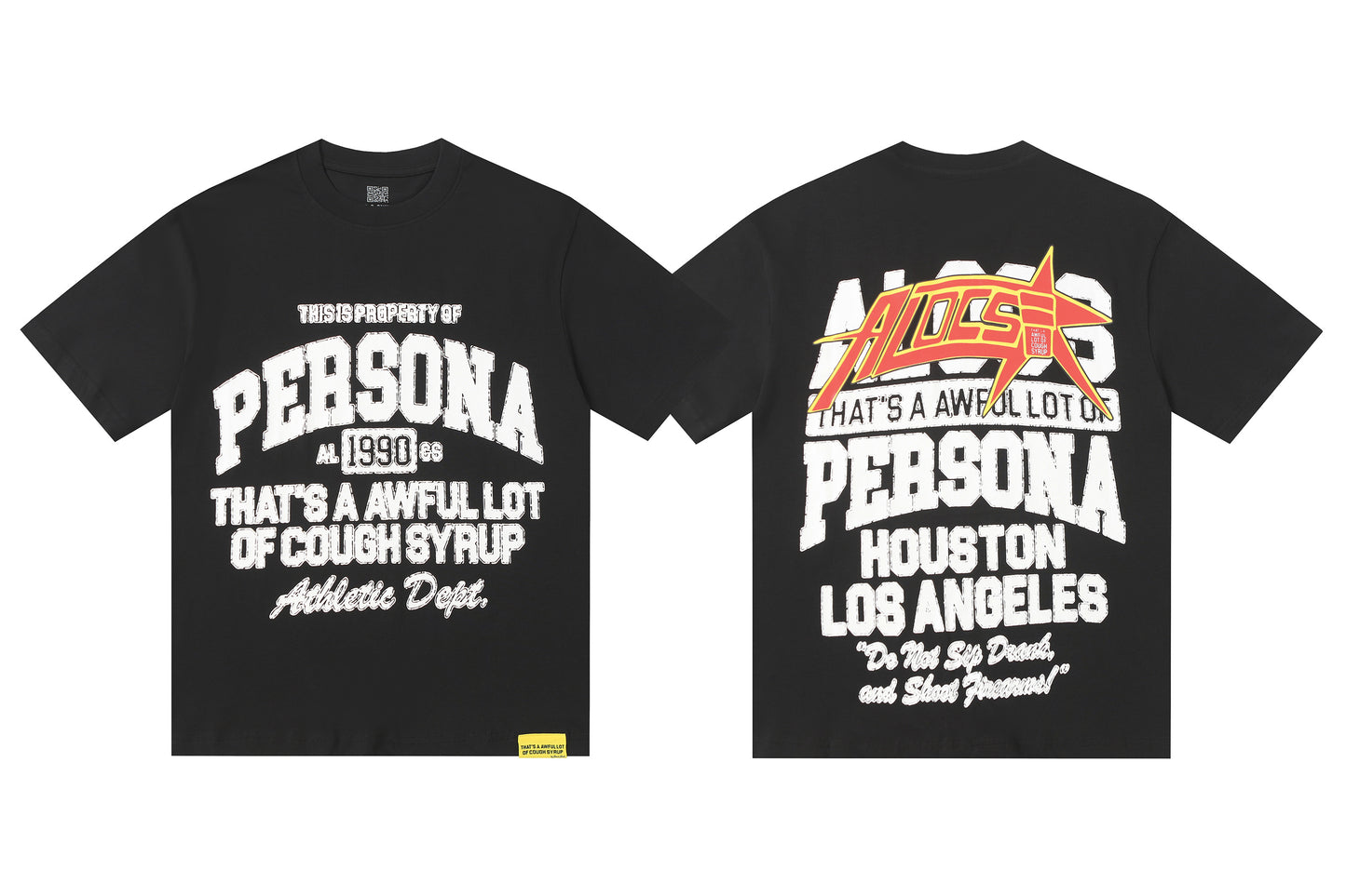 THAT’S A AWFUL LOT OF COUGH SYRUP  Persona Athletic Dept. Graphic T-Shirt