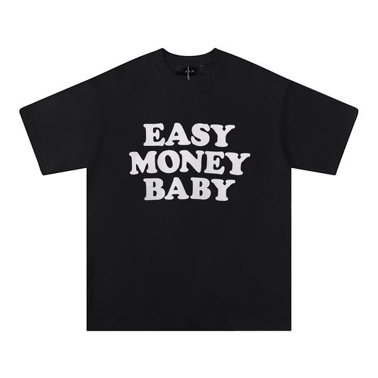 “Easy Money Baby” Tee — Black or White