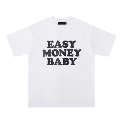 “Easy Money Baby” Tee — Black or White