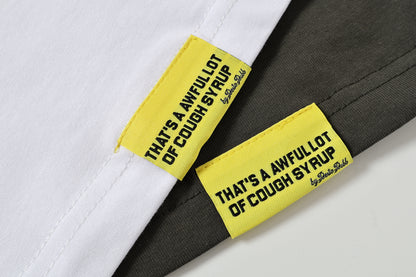THAT’S A AWFUL LOT OF COUGH SYRUP  Cough Syrup M.C. Patchwork Graphic T-Shirt